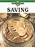 Saving (Everyday Economics) by Morrison, Jessica (2009) Paperback