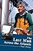 The Last Man Across the Atlantic by Paul Heiney (2006-06-01)