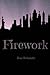 Firework (Spanish Edition) by Ibai Rolando (2013-10-18)
