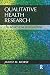 [Qualitative Health Research] [By by Janice M. Morse