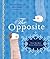 The Opposite by Tom Macrae (2007-06-26)