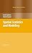 Spatial Statistics and Modeling (Springer Series in Statistics) by Carlo Gaetan (2009-11-24)