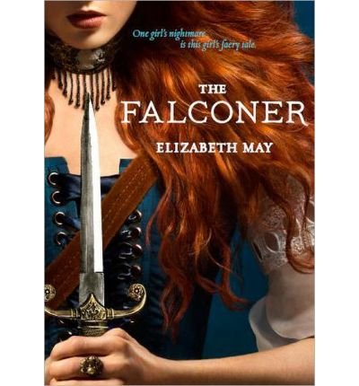 Elizabeth May The Falconer (Hardback) - Common
