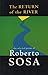 Return of the River: The Se...