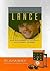 Lance: A Candid Portrait of the World's Greatest Champion