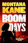 BOOM DAYS: A Brandy Martini novel