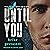 Until You
