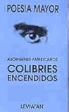 Colibries Encendidos (Spanish Edition)