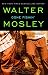 Gone Fishin': Featuring an Original Easy Rawlins Short Story Smoke (Easy Rawlins Mysteries)