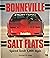 Bonneville Salt Flats: Spee...