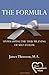 The Formula: Unwrapping the True Meaning of Self-Esteem by James Thomson M.A. (2009-12-16)