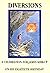 Diversions: A Celebration F...