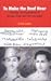 To Make the Deaf Hear: Ideology and Programme of Bhagat Singh and His Comrades