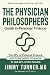 The Physician Philosopher's...