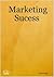 Marketing Sucess