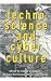 Technoscience and Cyberculture. Routledge. 1996.
