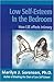 Low Self-Esteem in the Bedroom: How LSE Affects Intimacy by Marilyn Sorensen (2004-05-24)