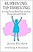 Surviving to Thriving: Livi...