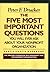 The Five Most Important Questions You Will Ever Ask About Your Nonprofit Organization; Participant's Workbook [Drucker Foundation] by Drucker, Peter F.(September 24, 1993) Paperback