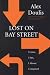 Lost on Bay Street: I Came,...