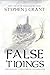 False Tidings: A Fool's Err...