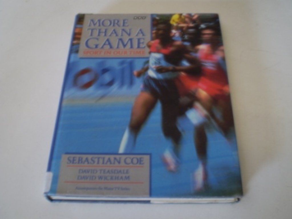 More Than a Game: Sport in Our Time (Hardcover)