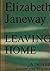 Leaving Home : A Novel