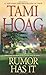 (Rumor Has it (Quaid Horses)) [By: Hoag, Tami] [Jan, 2009]