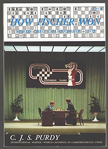 How Fischer won: world chess championship, 1972, (Paperback)