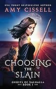 Choosing the Slain