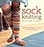 Sock Knitting Master Class: Innovative Techniques + Patterns from Top Designers by Ann Budd (2011-07-19)