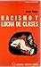 RACISMO Y LUCHA DE CLASES