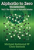 AlphaGo to Zero: Undefeated – Vol. 2: The Games of AlphaGo Master