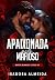 Apaixonada Pelo Mafioso by Isadora Almeida