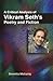A Critical Analysis of Vikram Seth's Poetry and Fiction