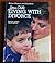 Your Child: Living With Divorce (Better Homes and Gardens)