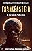 Frankenstein or The Modern ...