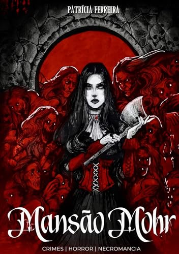 Mansão Mohr (Cálice da Morte) (Portuguese Edition)