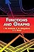 Functions and Graphs (Dover Books on Mathematics) Dover edition by I. M. Gelfand, E. G. Glagoleva, E. E. Shnol (2002) Paperback