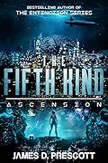 The Fifth Kind: Ascension