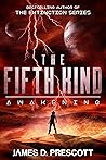 The Fifth Kind: A...