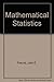 Mathematical Statistics by John E. Freund (1980-02-26)