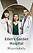 Eden's Garden Hospital