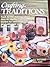 Crafting Traditions (Vol. 15 No. 5)