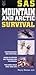 SAS: Mountain and Arctic Survival (SAS Essential Survival Guides) by Barry Davies (2001-08-09)