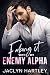 Faking It with My Enemy Alpha