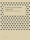 Llegir petit i escriure sobre literatura i amor Llegir petit i escriure sobre literatura i amor