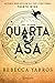 Quarta Asa (The Empyrean, #1)