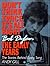 Don't Think Twice, It's All Right -- Bob Dylan, the Early Years: The Stories Behind Every Song by Andy Gill (1998-10-01)