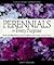 Perennials for Every Purpose (00) by Hodgson, Larry [Paperback (2003)]